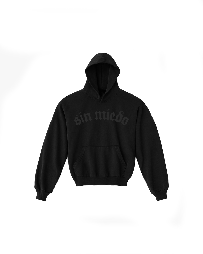 Sin Miedo all black hoodie, made in Los Angeles